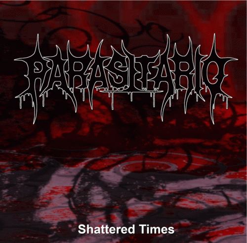 Parasitario : Shattered Times